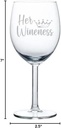 Wine Glass Goblet Her Wineness Funny Mother Mom Gift (10 oz)