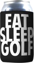 1 Pack - Eat Sleep Golf Drink Cooler Sleeve
